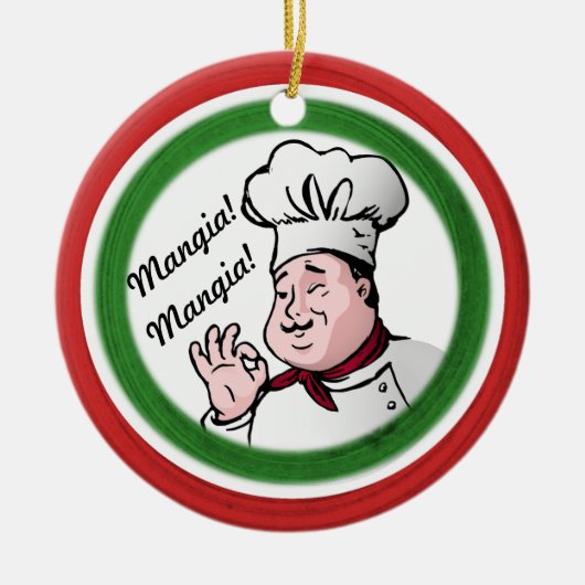 Italiaanse Chef: Mangia Mangia Keramisch Ornament (Voorkant)