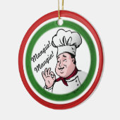 Italiaanse Chef: Mangia Mangia Keramisch Ornament (Links)