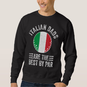 Italiaanse Dads zijn de beste van pas Italië vlagg Trui
