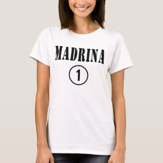 Italiaanse godmoeders: Madrina Numero Uno T-shirt