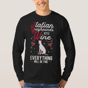 Italiaanse Greyhound en wijn Italiaanse Greyhound T-shirt