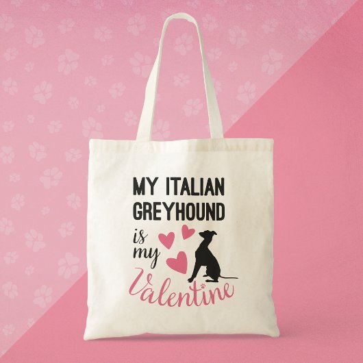 Italiaanse Greyhound is mijn Valentijn Hondenliefh Tote Bag