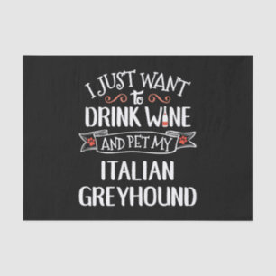 Italiaanse Greyhound Wijnliefhebbers & Hondenbezit Tissuepapier