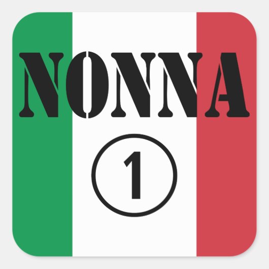 Italiaanse grootmoeders: Nonna Numero Uno Vierkante Sticker (Voorkant)