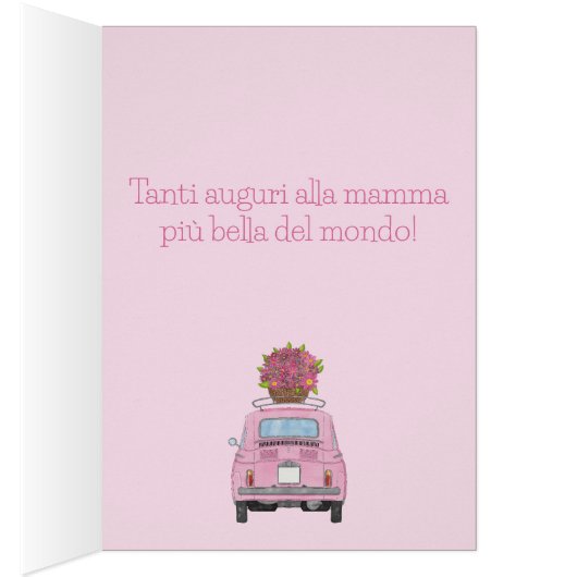 italiaanse Happy Moeders Day Fiat 500 (Binnen (Rechts))