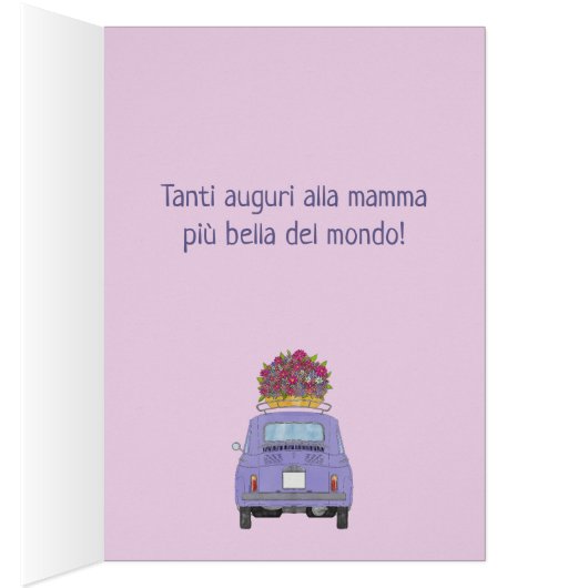 italiaanse Happy Moeders Day Fiat 500 (Binnen (Rechts))