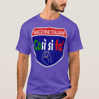 Italiaanse machines Cosi Si Fa Interstate T-shirt