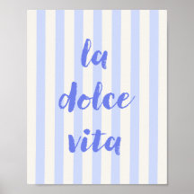 Italiaanse poster met citaat La Dolce Vita, blauwe