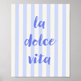 Italiaanse poster met citaat La Dolce Vita, blauwe