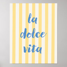 Italiaanse poster met citaat La Dolce Vita, gele s