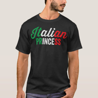 Italiaanse prinses Funny Italiaanse Girl Italië T-shirt