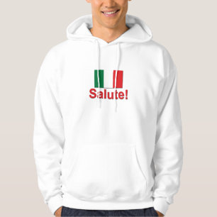 Italiaanse Salute! (Cheers!) Hoodie