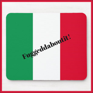 Italiaanse vlag Fuggedaboutit Mousepad Muismat
