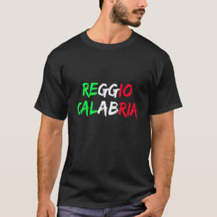 Italiaanse vlag Italië Stad Reggio Calabria T-shirt