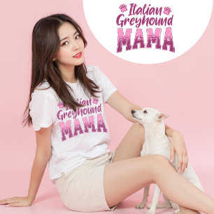 Italiaanse Windhond Mama Iggy Gift voor Hond Mama T-shirt