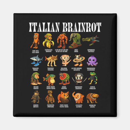 Italian Brain Rot Italian Brainrot Funny Memes  Magneet (Voorkant)