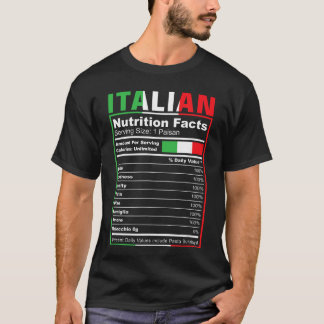 Italian Nutrition Facts Italiano Italy Pride Itali T-shirt