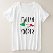 Italian Yooper Plus Size Grote Maat T-shirt (Design voorkant)