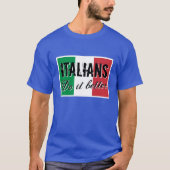 Italianen doen het beter in shirt (Voorkant)