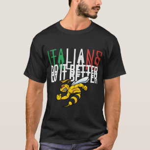 ITALIANEN DOEN HET BETER T-SHIRT