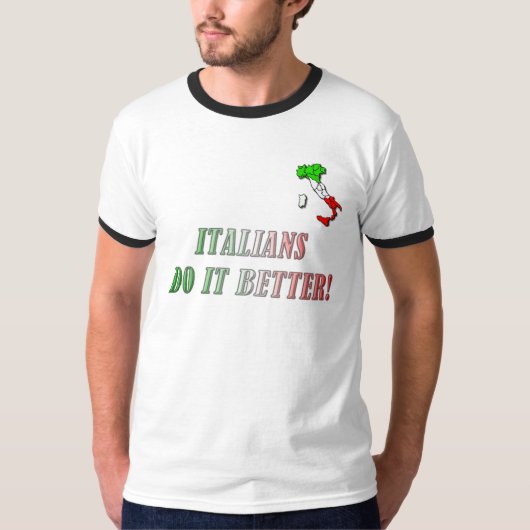 ITALIANEN DOEN HET BETER! T-SHIRT (Voorkant)