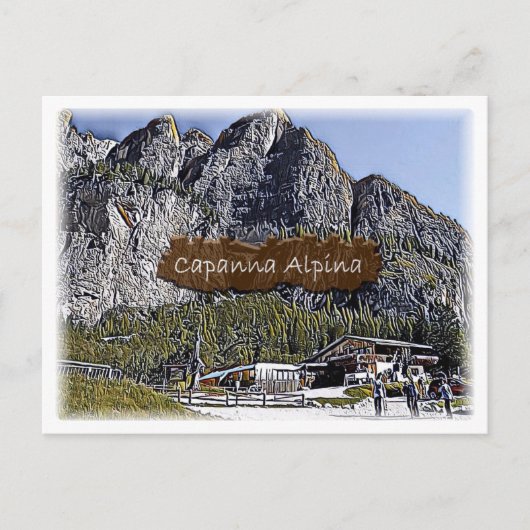 Italië - alpine hut Capanna Alpina - Dolomiti - Briefkaart (Voorkant)