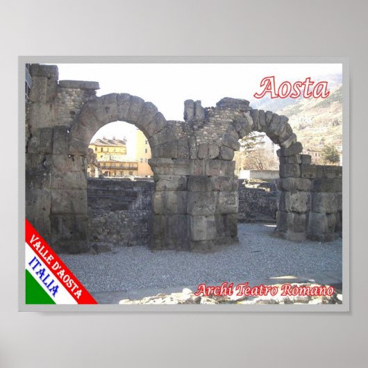 Italië - Aosta vallei - Aosta - Arches - Poster (Voorkant)