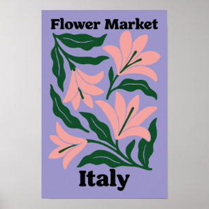 Italië Bloemenmarkt Roze Lelie & Smaragdblad Poster
