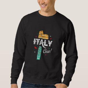 Italië Ciao Rome Roma Italië Italiaans Thuis Trots Trui