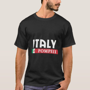 Italië en bestemming Pompeï T-shirt