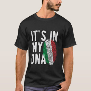 Italië Het zit in mijn DNA Trotse Italiaanse vlag  T-shirt