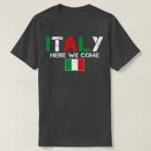 Italië Hier komen we overeen met Italiaanse famili T-shirt (Design voorkant)