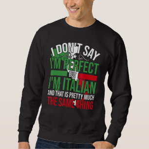 Italië, ik ben Italiaans, het is alsof je perfect Trui