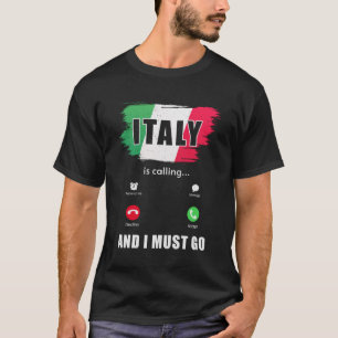 italië italië belt en ik moet italiaans 1 t-shirt