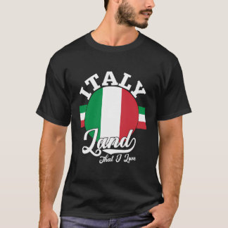 Italië Land waar ik van hou met Italiaanse vlag It T-shirt