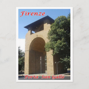 Italië - Toscane - Florence - Porta San Gallo - Briefkaart