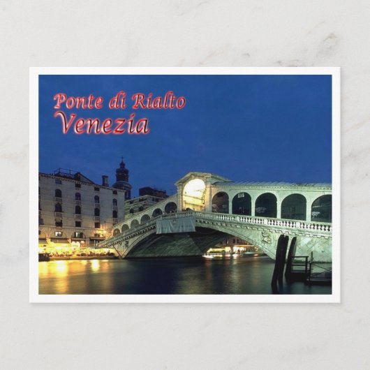 Italië - Venetië - Rialto - brug ' s nachts - Briefkaart (Voorkant)