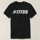 ITFDB Wit T-shirt (Design voorkant)