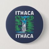 Ithaca is Gorges  Ronde Button 7,6 Cm (Voorkant)