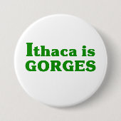 Ithaca is Gorges Ronde Button 7,6 Cm (Voorkant)