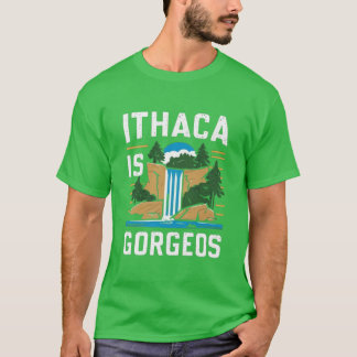 ithaca is gorges  t-shirt