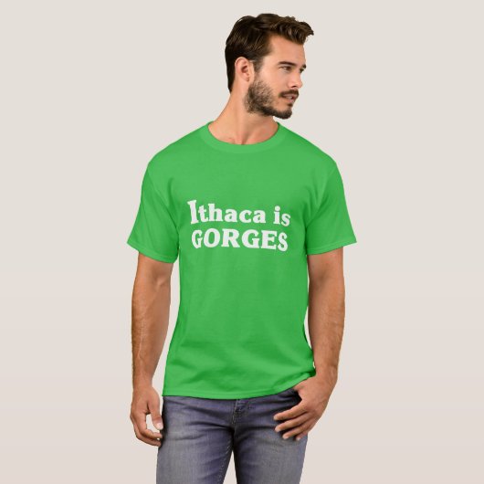 Ithaca is Gorges T-shirt (Voorkant volledig)
