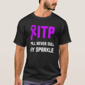 Itp Bewustheid Immuuntrombocytopenie arrior Surv T-shirt (Voorkant)