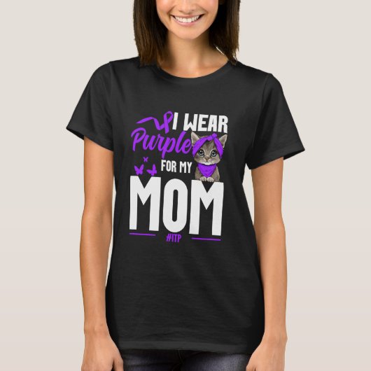 ITP-bewustzijn Mama Kat Moeder ITP-overlevende Pat T-shirt (Voorkant)