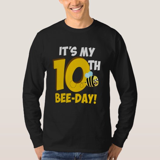 It's 10th Bee Day Honey Beekeeper Apiary Beekeepin T-shirt (Voorkant)