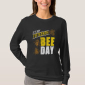 It's 15th Bee Day Honey Beekeeper Apiary Beekeepin T-shirt (Voorkant)