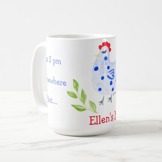 It's 5 pm Somewhere 8 am Here Need Coffee Blue Hen Koffiemok (Voorkant links)