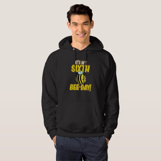It's 6th Bee Day Honey Beekeeper Apiary Beekeeping Hoodie (Voorkant volledig)