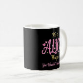 It's a Alice Thing You Wouldn't Understand Koffiemok (Voorkant rechts)