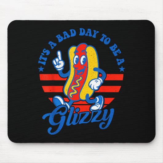 Its A Bad Day To Be A Glizzy Funny 4th Of July Hot Muismat (Voorkant)